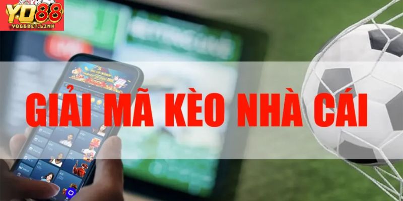 Kèo Nhà Cái Là Gì? Hướng dẫn chi tiết cho người mới bắt đầu