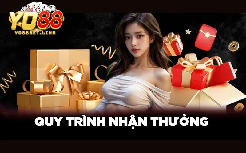 Quy trình nhận thưởng