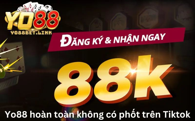 Nhà cái Yo88 bị phốt trên Tiktok: Sự thật là gì?